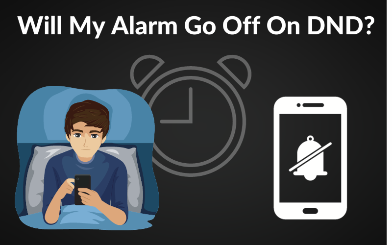 Will My Alarm Go Off On DND?